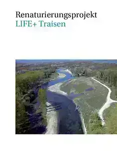 Cover des Projektflyers LIFE+ Traisen. Er zeigt eine Aufnahme des Gebiets von oben auf weißem Grund.