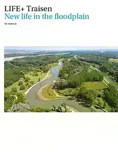 Cover of the report LIFE+ Traisen: New life in the floodplain. It shows a photo of the project area from above on a white background.